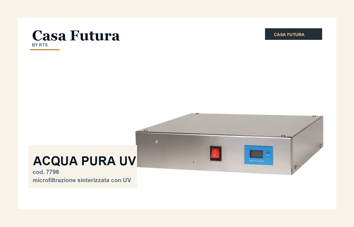 ACQUA PURA UV Casa Futura, sterilizzatore domestico acqua con UV