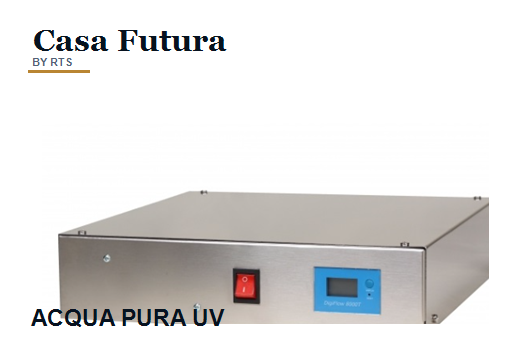 ACQUA PURA UV — Microfiltrazione Casa Futura